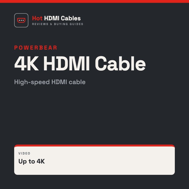 PowerBear 4K HDMI Cable: High-speed HDMI cable, video Up to 4K